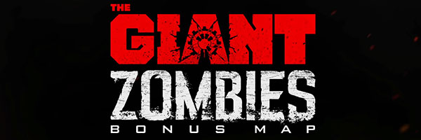 "The Giant" Zombies Bonus Map Gameplay Trailer